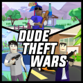 Dude Theft Wars